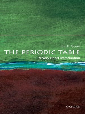 cover image of The Periodic Table: A Very Short Introduction